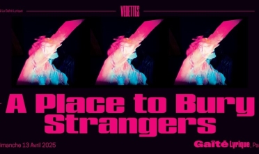 a_place_to_bury_strangers_concert_gaite_lyrique_2025