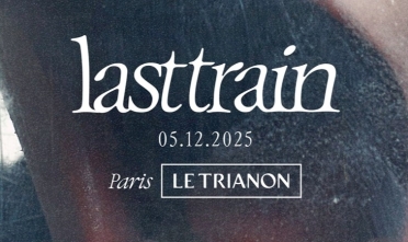 last_train_concert_trianon_2025