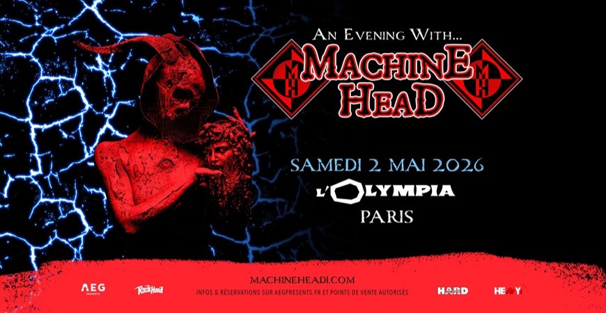 Avis de passage : Machine Head @ L’Olympia (02/05/2026)